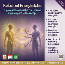 Carica l'immagine nel visualizzatore di Gallery, Relazioni Energetiche e legami invisibili.
