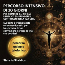 Carica l'immagine nel visualizzatore di Gallery, Rivoluziona i tuoi schemi e prendi in mano la tua vita in 30 giorni
